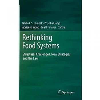Springer Rethinking Food Systems: Innovative Approaches to Sustainable Agriculture and Nutrition