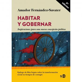 Habitar y gobernar: Inspiraciones para una nueva concepción política: 2050