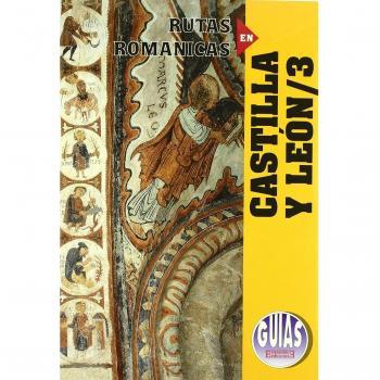 Rutas románicas de Castilla y León/3