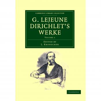 Obra Completa de G. Lejeune Dirichlet - Set de 2 Volúmenes (Colección de Biblioteca de Cambridge - Matemáticas)