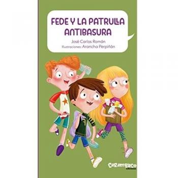 Fede y la patrulla antibasura: 2 (Cala