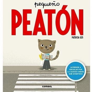 Pequeño peatón - Patricia Geis Conti