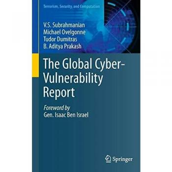 Global Cyber-Vulnerability Report: Terrorism, Security, and Computation Analysis