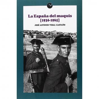 La España del maquis