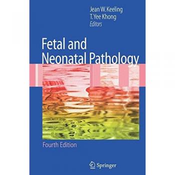 Fetal and Neonatal Pathology Springer Edition