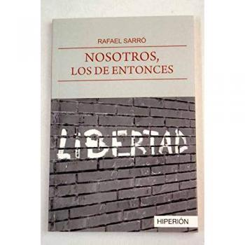 Nosotros, los de entonces