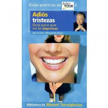 ADIOS TRISTEZAS