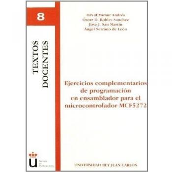 Ejercicios Complementarios De Programación En Ensamblador Para El Microcontador Mcf5272