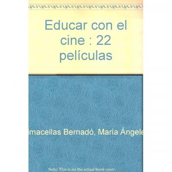 Educar con el cine: 22 películas