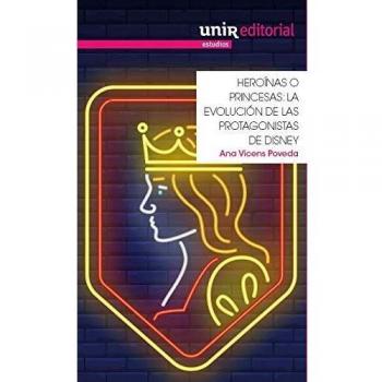 Heroinas o princesas