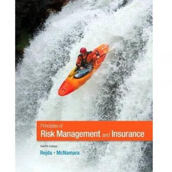 Principles of Risk Management and Insurance