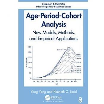 Age-Period-Cohort Analysis: New Models, Methods, and Empirical Applications