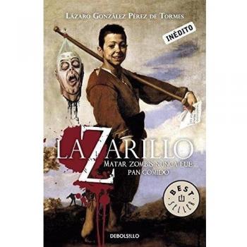 Lazarillo Z: Matar zombis nunca fue pan comido