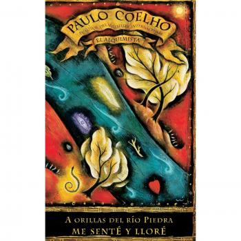 By the River Piedra I Sat Down and Wept: A Transformative Self-Help Guide by Paulo Coelho