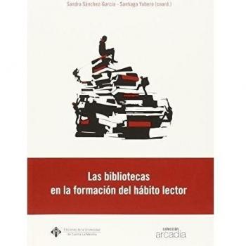 Las bibliotecas en la formación del hábito lector: 026