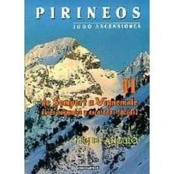 Pirineos II - 1000 ascensiones. De Somport a Vignemale