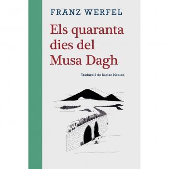 Els quaranta dies del Musa Dagh: 3