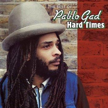 Hard Times: The Best Of