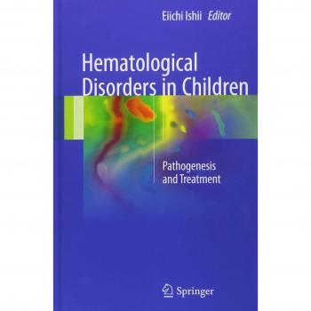 Hematological Disorders in Children: Pathogenesis and Treatment