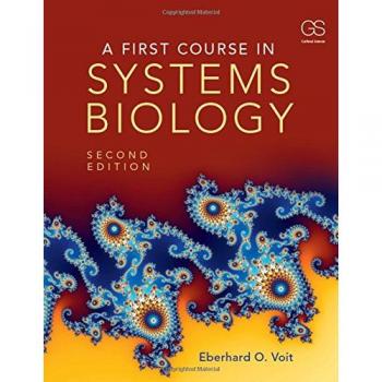 A First Course in Systems Biology