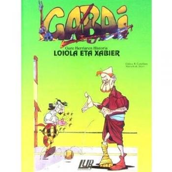 Gabai 9 - Loiola Eta Xabier