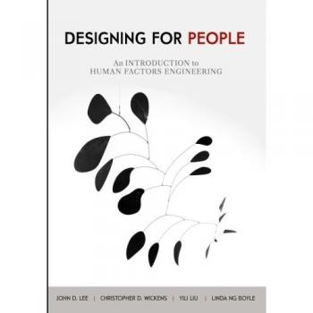 Human-Centered Design: An Introduction to Human Factors Engineering