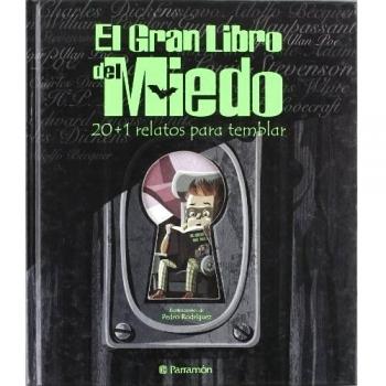 El gran libro del miedo: 20 + 1 relatos para temblar