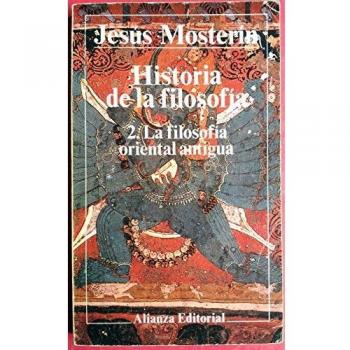 Historia de la filosofia, t.2: la filosofia oriental antigua