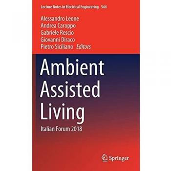 Ambient Assisted Living: Italian Forum 2018