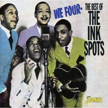 We Four - The Best of The Ink Spots