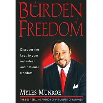 Burden Of Freedom