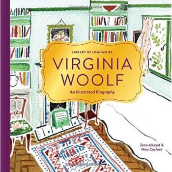 Library of Luminaries: Virginia Woolf: An Illustrated Biography