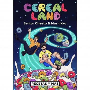 Cereal Land: Recetas y más - Senior Cheeto/mushikko