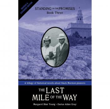 La Última Milla del Camino: Aferrándose a las Promesas, Libro Tres