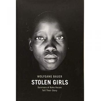 Stolen Girls Survivors Of Boko Haram Tell Their Story