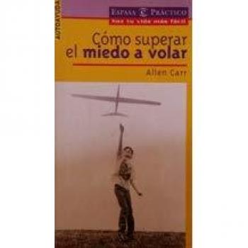Como superar el miedo a volar