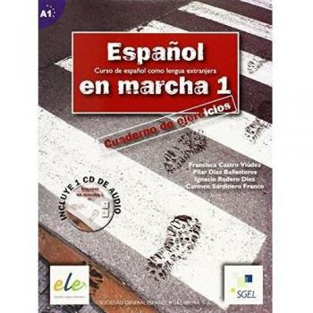 Español en marcha 1 ejercicios + CD: Avec CD Audio: Vol. 1