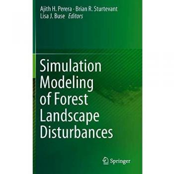 Simulation Modeling of Forest Landscape Disturbances