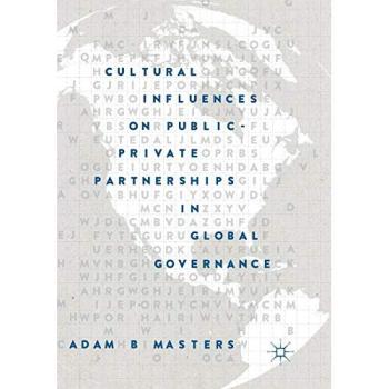 Cultural Influences on Public-Private Partnerships in Global Governance