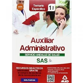Auxiliar Administrativo del Servicio Andaluz de Salud. Temario específico vol 1