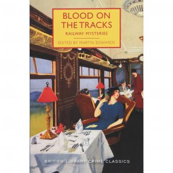 Blood on the Tracks: Railway Mysteries