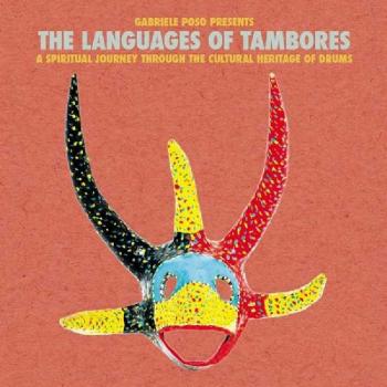 Gabriele Poso Presents The Languages Of Tambores [Vinilo]