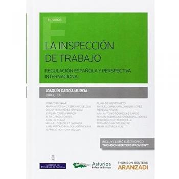 La Inspección de Trabajo: Regulación española y perspectiva internacional