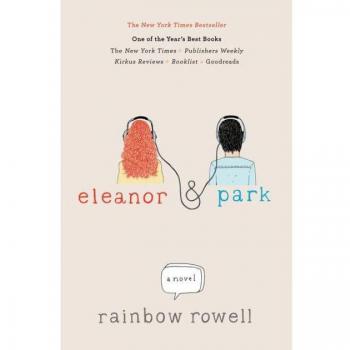 Eleanor y Park: Novela (Tapa Dura) de Rainbow Rowell