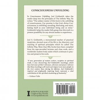 Consciousness Unfolding: A Spiritual Guide by Joel S. Goldsmith