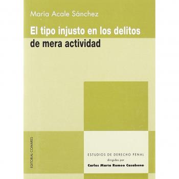 EL TIPO INJUSTO EN LOS DELITOS DE