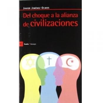Del choque a la alianza de civilizaciones