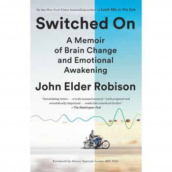 Switched on: A Memoir of Brain Change and Emotional Awakening
