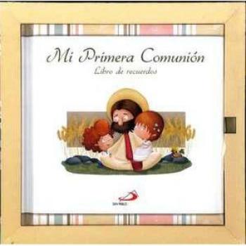 Mi Primera Comunión: Libro de recuerdo. Con estuche - Equipo San Pablo