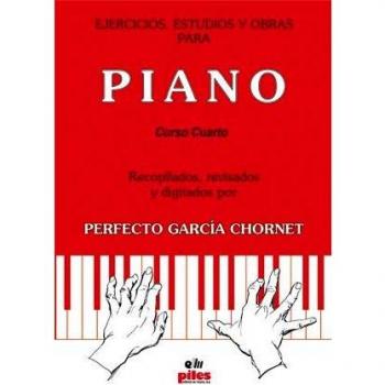 Ejercicios, estudios y obras para piano: cuarto curso